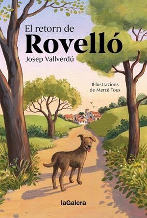 El retorn de Rovelló | 9788424676506 | Vallverdú i Aixalà, Josep