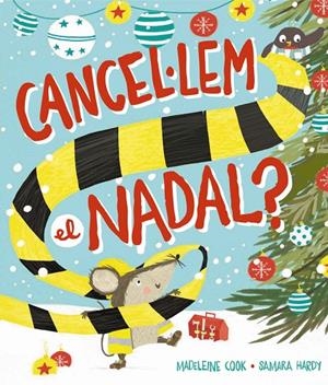 Cancel·lem el Nadal? | 9788448965525 | Cook, Madeleine