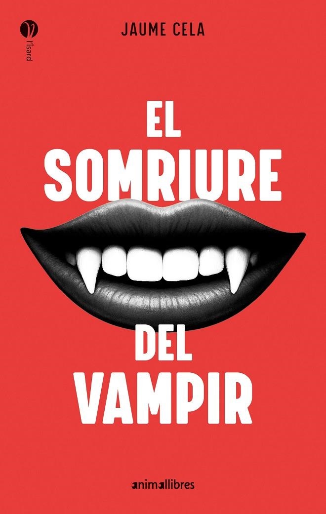 El somriure del vampir | 9788410302211 | Jaume Cela