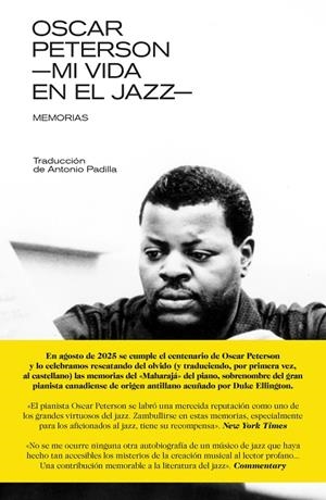 OSCAR PETERSON: MI VIDA EN EL JAZZ. MEMORIAS | 9788418404696 | Peterson, Oscar