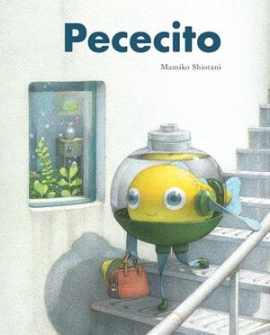 Pececito | 9788416427826 | Shiotani, Mamiko