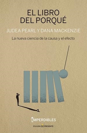 EL LIBRO DEL PORQUÉ (IMPERDIBLES) | 9788412899559 | PEARL, JUDEA/MACKENZIE, DANA