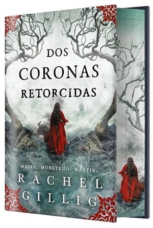 Dos coronas retorcidas (EDICIÓN ESPECIAL LIMITADA) | 9788410163867 | Gillig, Rachel