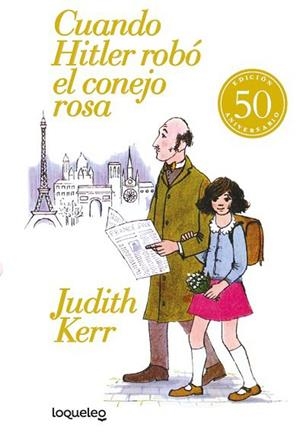 Cuando Hitler robó el conejo rosa (edición 50 aniversario) | 9788491224099 | Kerr, Judith