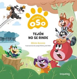 Historias de Oso 5. Tejón no se rinde | 9788491225935 | Acosta, Alicia