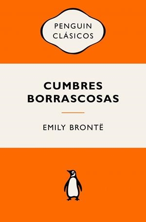 Cumbres borrascosas | 9788491056829 | Brontë, Emily
