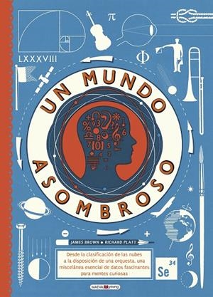 Un mundo asombroso | 9788416690244 | Brown, James/Platt, Richard