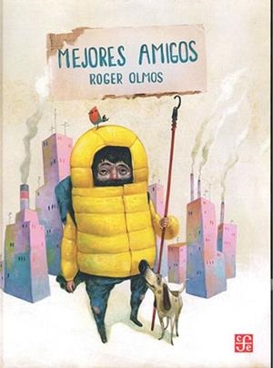 MEJORES AMIGOS | 9786071684035 | OLMOS,ROGER