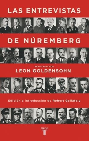 Las entrevistas de Núremberg | 9788430625888 | Goldensohn, Leon