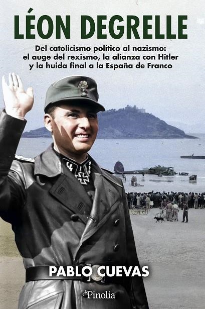Léon Degrelle | 9791387556716 | Pablo Cuevas
