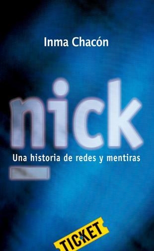 Nick | 9788424647681 | Chacón, Inma