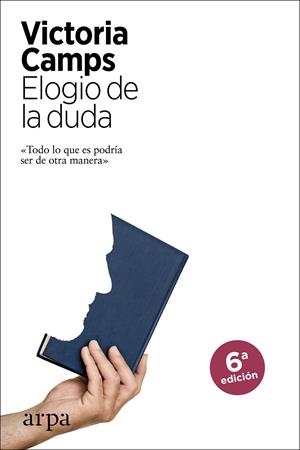 Elogio de la duda | 9788416601103 | Camps, Victoria
