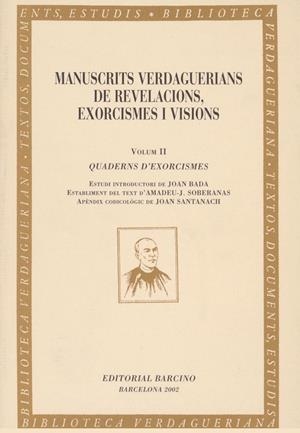 Manuscrits verdaguerians de revelacions, exorcismes i visions, II | 9788472267046 | Verdaguer, Jacint