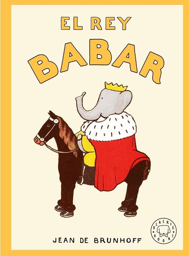 El rey Babar | 9791387748548 | de Brunhoff, Jean