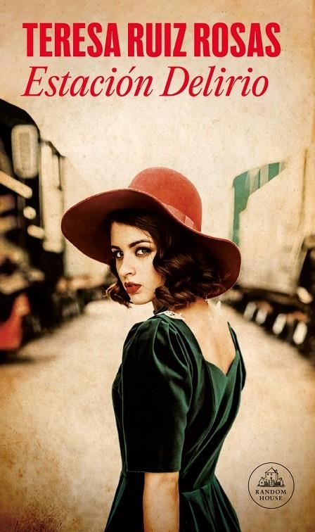 Estación Delirio | 9788439740810 | Ruiz Rosas, Teresa