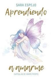 Aprendiendo a Amarme | 9786287831469 | Espejo, Sara