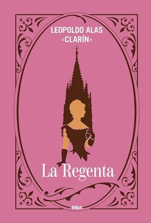 La Regenta | 9791370310394 | ALAS CLARIN, LEOPOLDO
