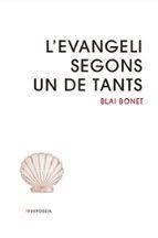 L'Evangeli segons un de tants | 9791387757328 | Bonet, Blai