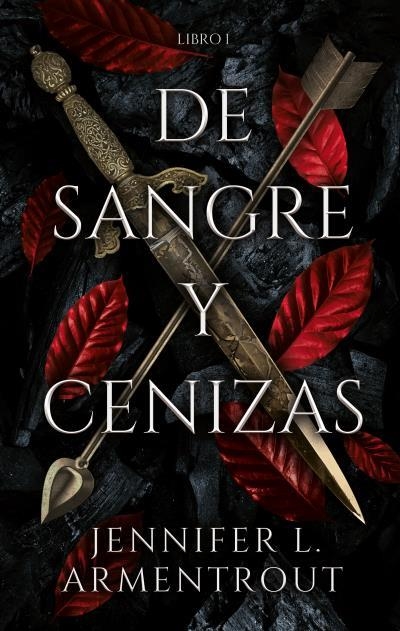 De sangre y cenizas | 9788417854317 | ARMENTROUT, JENNIFER