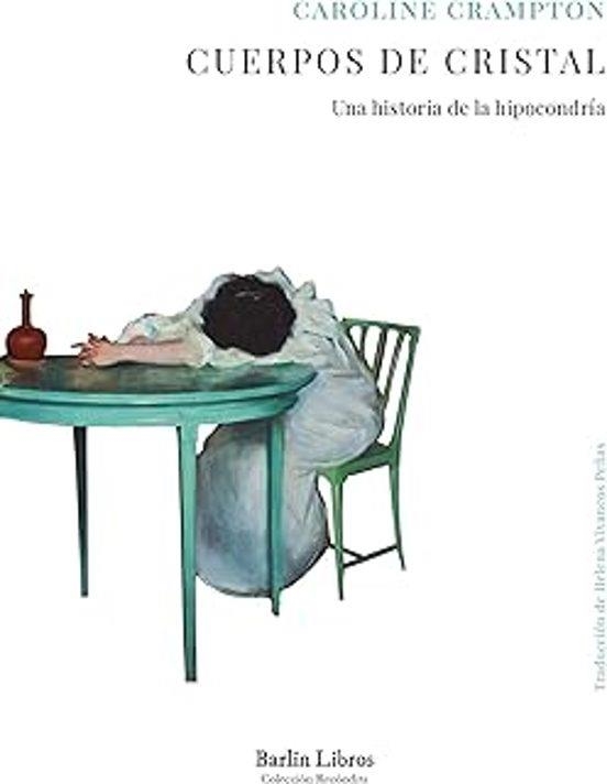 Cuerpos de cristal | 9791387687113 | Crampton, Caroline