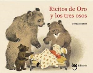 Ricitos de oro y los tres osos | 9791399058680 | , Gerda Muller