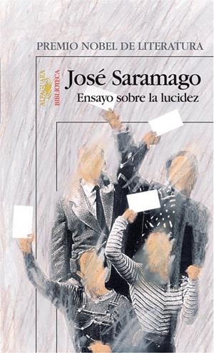Ensayo sobre la lucidez | 9788420401706 | Saramago, José