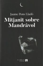 Mitjanit sobre Mandràvol | 9788419321459 | Jaume Pons Lladó