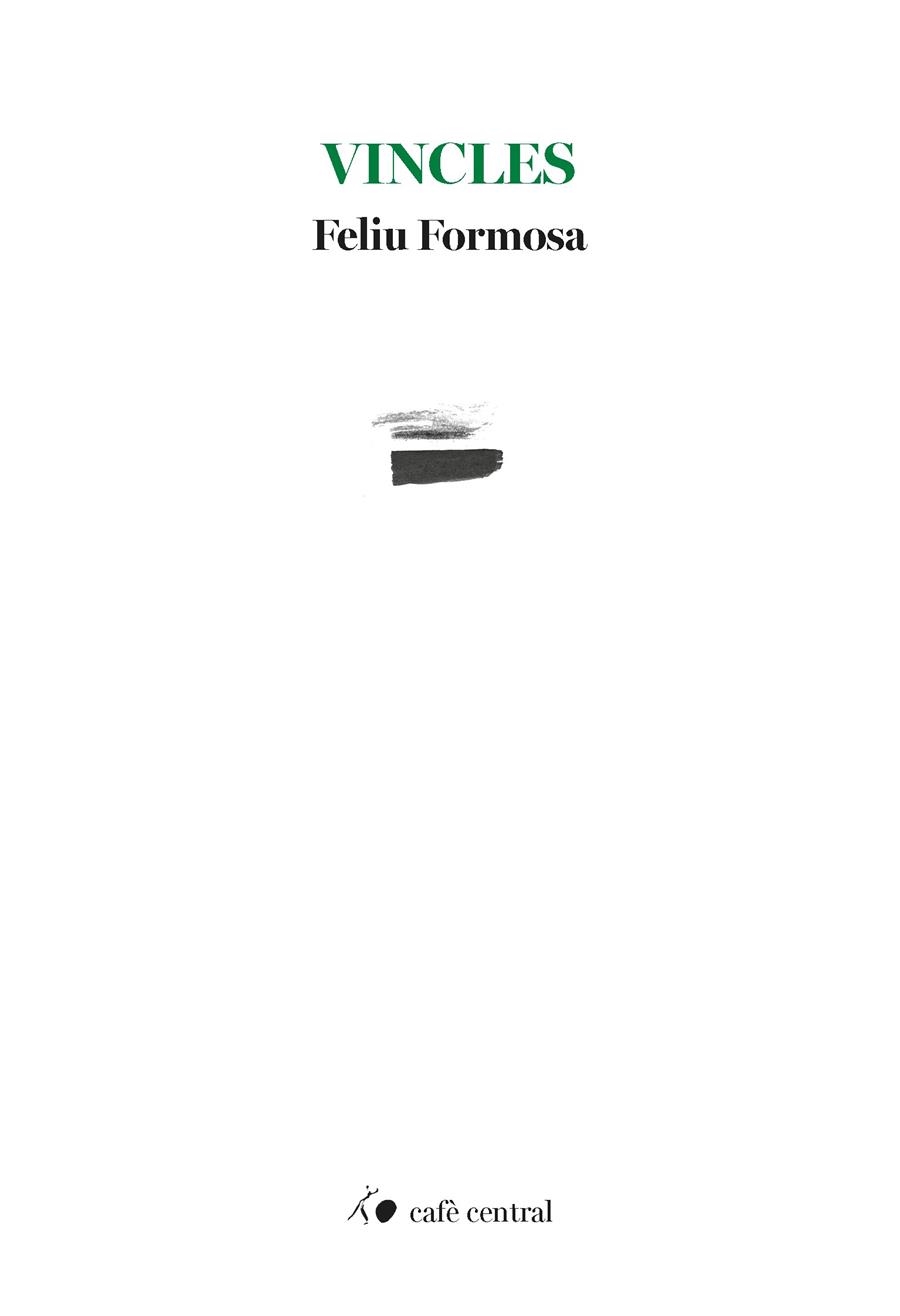Vincles | 9788410482906 | Formosa, Feliu