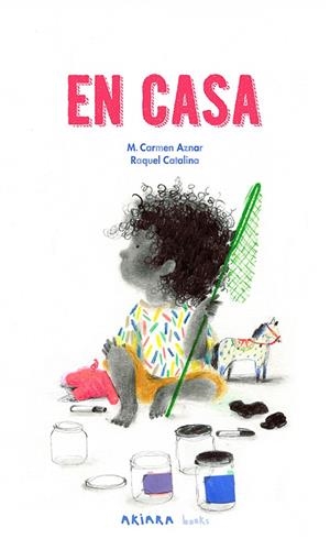 En casa | 9788418972928 | Aznar, M. Carmen/Catalina, Raquel