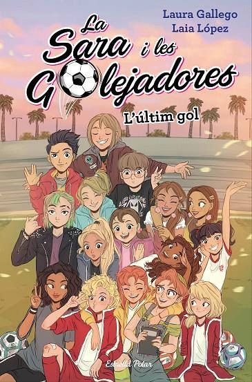 L'últim gol | 9788491378648 | Laura Gallego/López, Laia