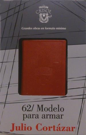 62/Modelo para armar (Crisolín 2013) | 9788403013841 | Cortázar, Julio