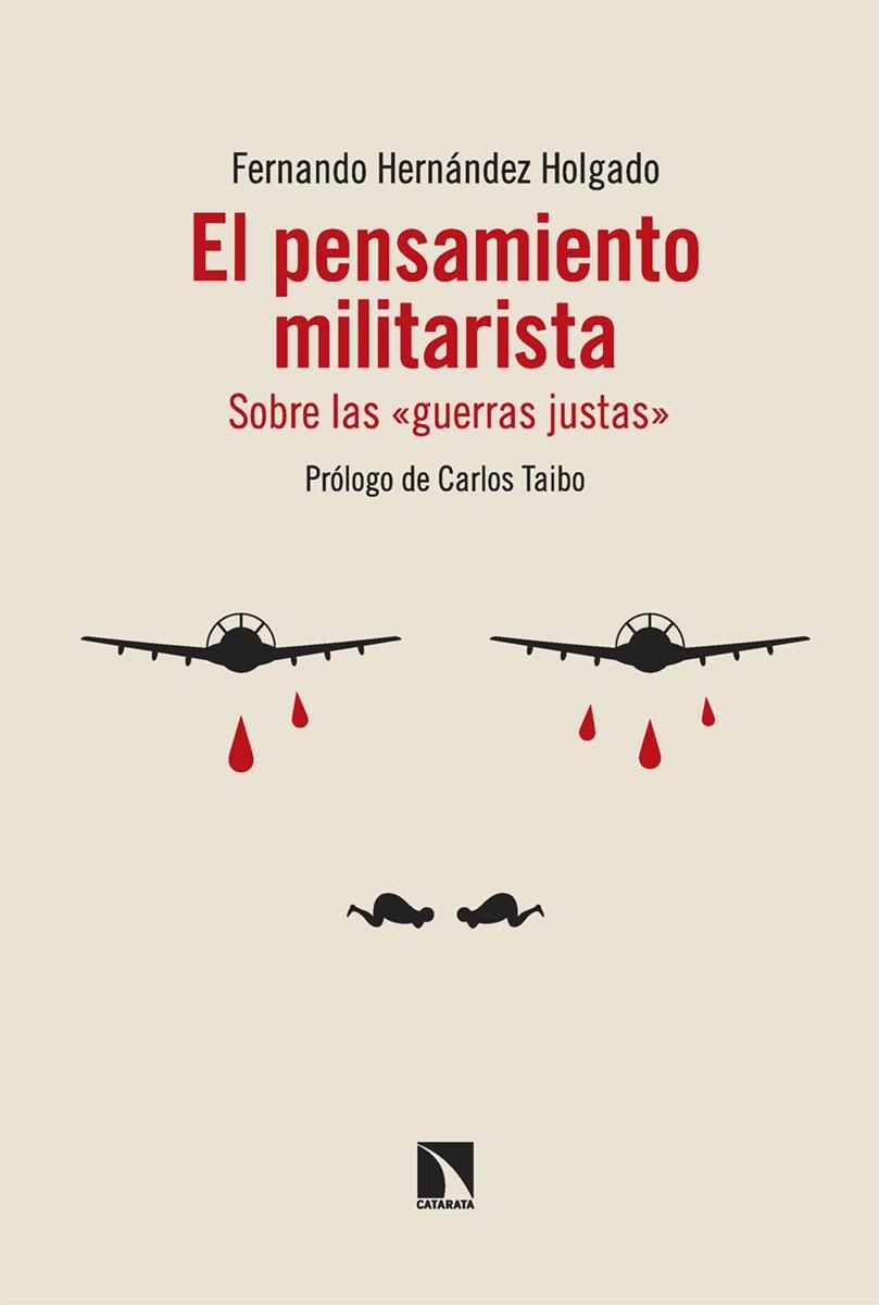 El pensamiento militarista | 9788413529004 | Hernández Holgado, Fernando