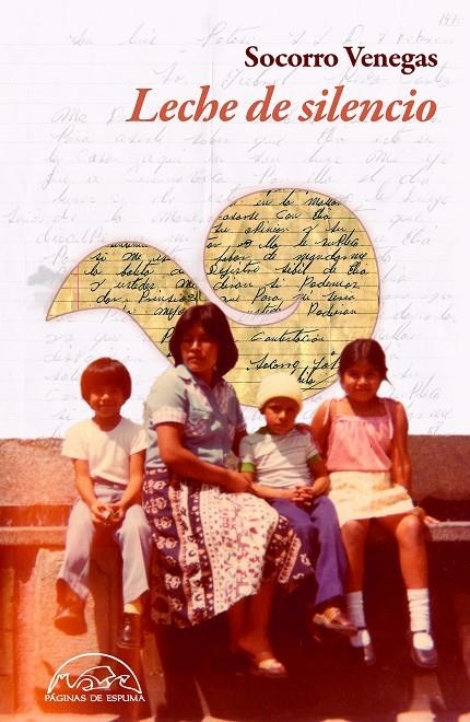 Leche de silencio | 9788483933848 | Venegas, Socorro