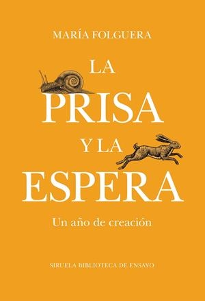 La prisa y la espera | 9791387688868 | Folguera, María