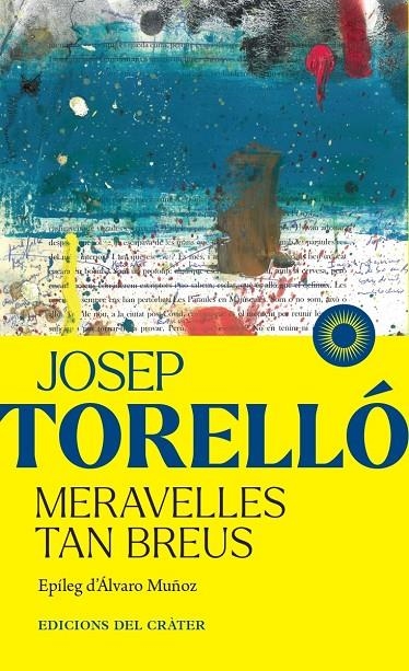 Meravelles tan breus | 9791399169508 | Torelló, Josep