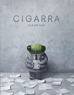 Cigarra | 9788416985067 | Tan, Shaun