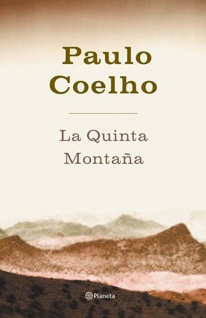 La Quinta Montaña | 9788408045106 | Coelho, Paulo