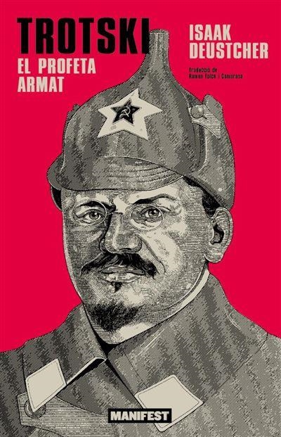 TROTSKI:PROFETA ARMAT | 9791387872823 | Deutscher, Isaac