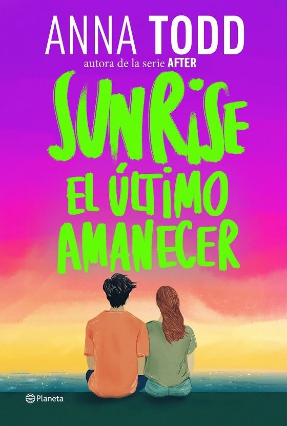 Sunrise. El último amanecer | 9788408320593 | Todd, Anna