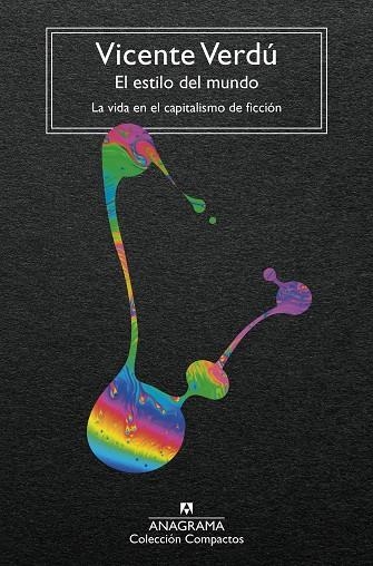 El estilo del mundo | 9788433949561 | Verdú, Vicente