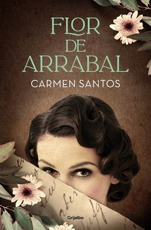 Flor de arrabal | 9788425359941 | Santos, Carmen