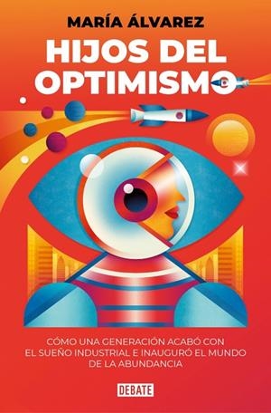 Hijos del optimismo | 9791387600570 | Álvarez, María