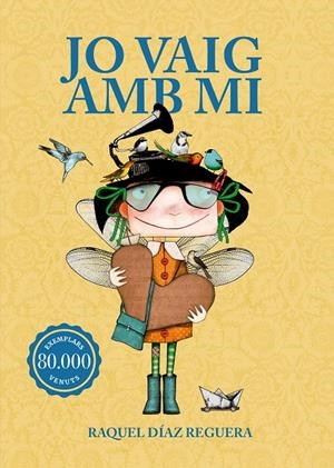 Jo vaig amb mi | 9791388132490 | Díaz Reguera, Raquel