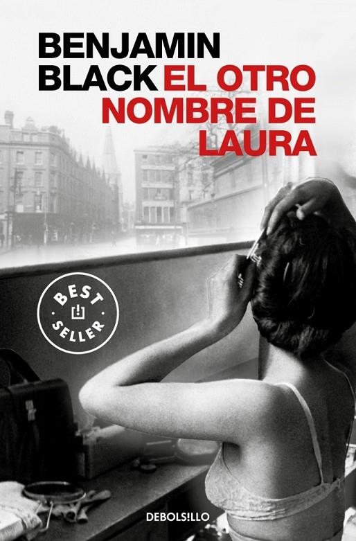El otro nombre de Laura (Quirke 2) | 9788466331807 | Banville, John