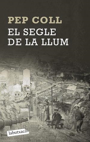 El segle de la llum | 9788499308067 | Coll, Pep
