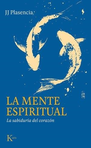 La mente espiritual | 9788411214230 | Plasencia Negrín, Juan José