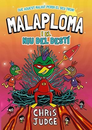 Malaploma i el Niu del Destí | 9788448967451 | Judge, Chris
