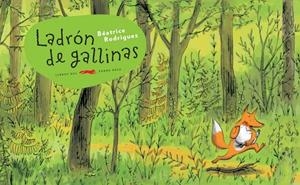 Ladrón de gallinas | 9791399130089 | Rodriguez, Béatrice