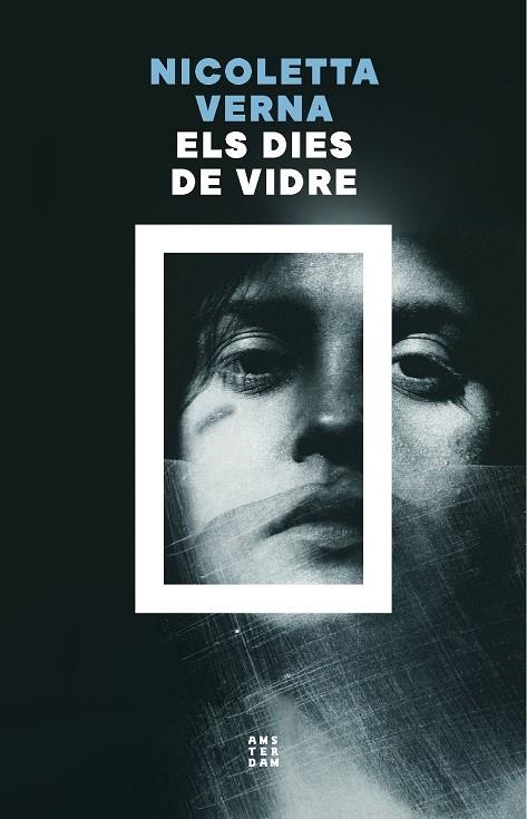 Els dies de vidre | 9788419960535 | Verna, Nicoletta