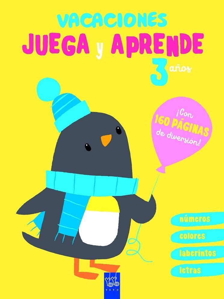Vacaciones. Juega y aprende. 3 años | 9788408206057 | YOYO